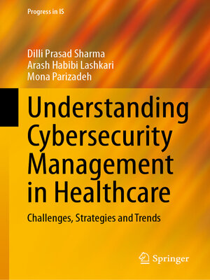 cover image of Understanding Cybersecurity Management in Healthcare
